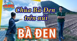 Chùa Bà Đen – Chùa cổ 300 năm trên núi Bà Đen, Tây Ninh 