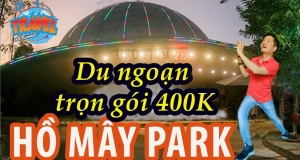 Du ngoạn Hồ Mây Park Vũng Tàu giá trọn gói chỉ 400K 