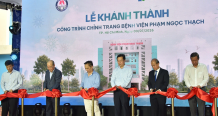 Khánh thành công trình chỉnh trang bệnh viện Phạm Ngọc Thạch TP.HCM