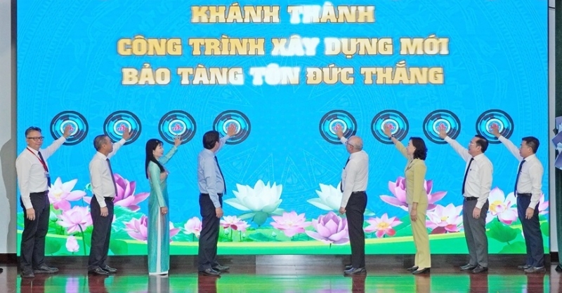 Khánh thành công trình Xây dựng mới Bảo tàng Tôn Đức Thắng