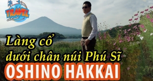 Oshino Hakkai – ngôi làng cổ thanh bình dưới chân núi Phú Sĩ Nhật Bản