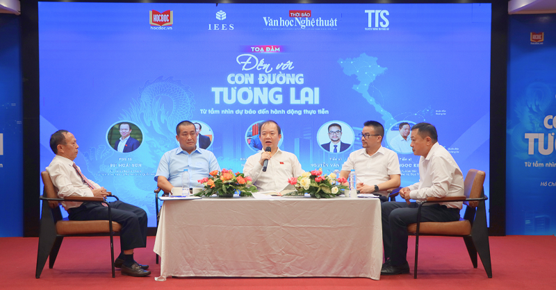 Toạ đàm Đến với “Con đường tương lai” - Từ tầm nhìn dự báo hành động thực tiễn