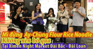 Mì đứng Đài Loan Ay-Chung Flour Rice Noodle, món ngon không nên bỏ qua ở  Ximen Night Market