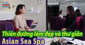Asian Sea Spa & Beauty Clinic - nơi làm đẹp uy tín và thư giãn đẳng cấp