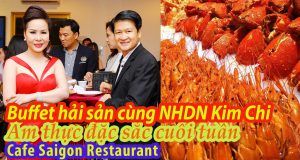 Buffet Cafe Saigon - Eastin Grand Hotel Saigon ngập tràn hải sản tươi ngon