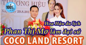 Hoa Hậu du lịch Phan Thị Mơ làm đại sứ thương hiệu CocoLand Resort Hoa Hậu du lịch Phan Thị Mơ làm đại sứ thương hiệu CocoLand Resort